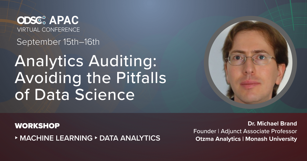 ODSC APAC 2021: Analytics Auditing seminar